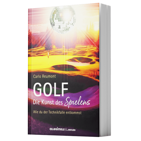 GOLF__die_Kunst_des_Spielens_von_Carlo_Reumont